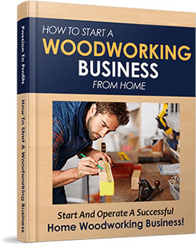 how to start a woodworking business